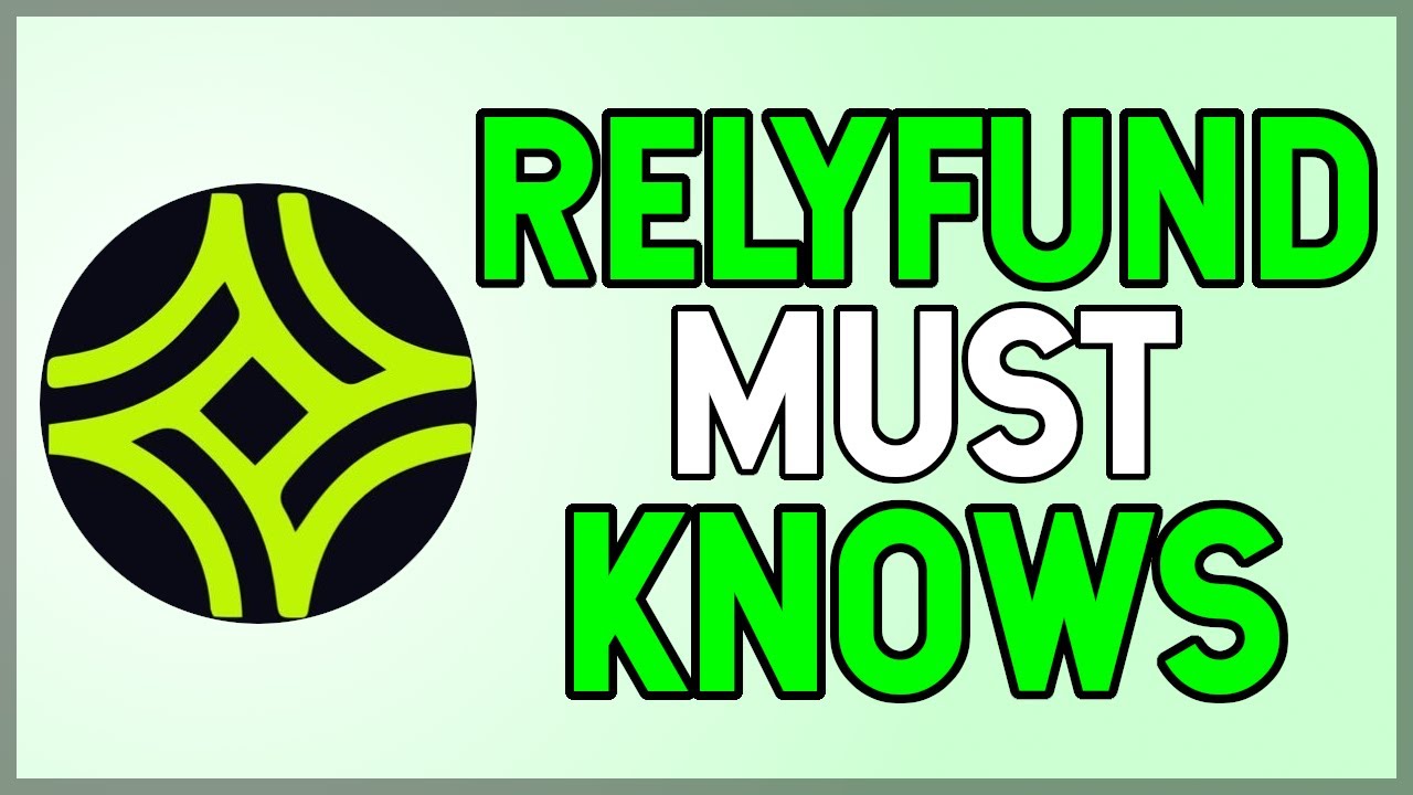 Understand THIS Before Investing in RELYFUND