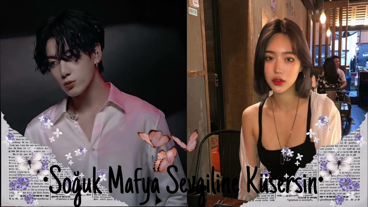 Jungkook İle Hayal Et • Soğuk Mafya Sevgiline Küsersin• Part1🦋