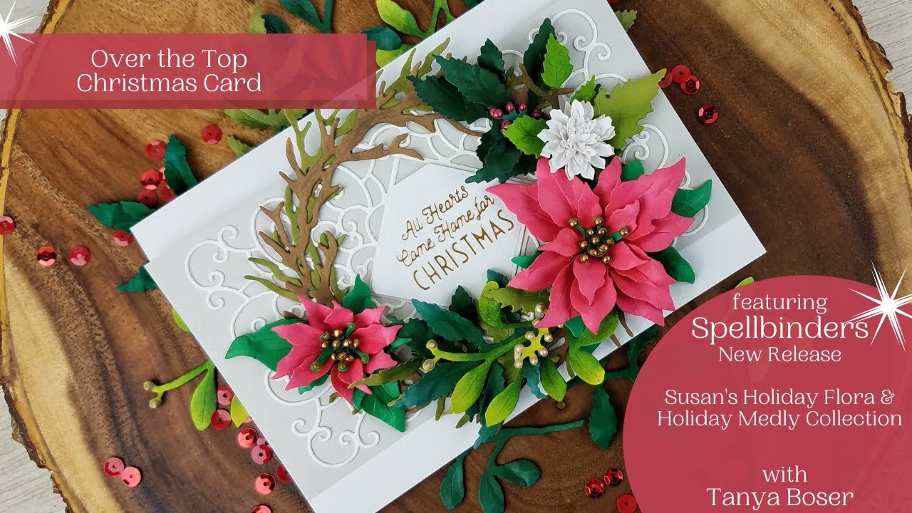 Over the Top 3D Christmas Wreath Card/Susan's Holiday Flora/Spellbinders August 2021 New Release