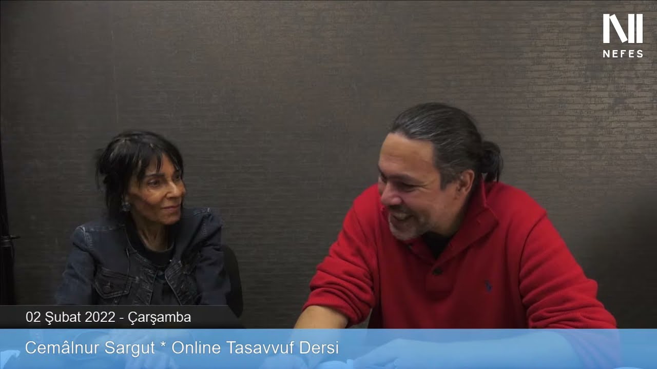 ONLINE TASAVVUF DERSİ - 02 Şubat 2022