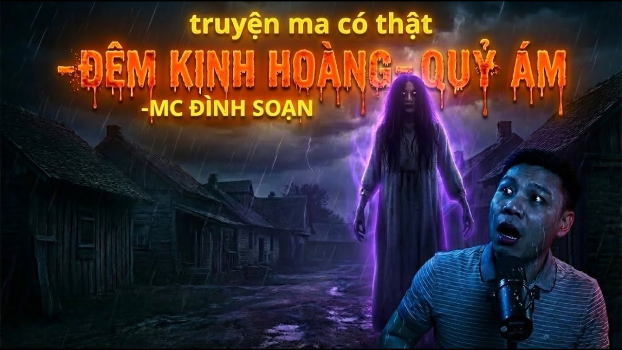 ĐỪNG NGHE LÚC 12H ĐÊM : NGÔI LÀNG QUỶ ÁM - Bùa Ngải Đoạt Mạng (MC Đình Soạn) RÙNG RỢN KINH HÃI 2026