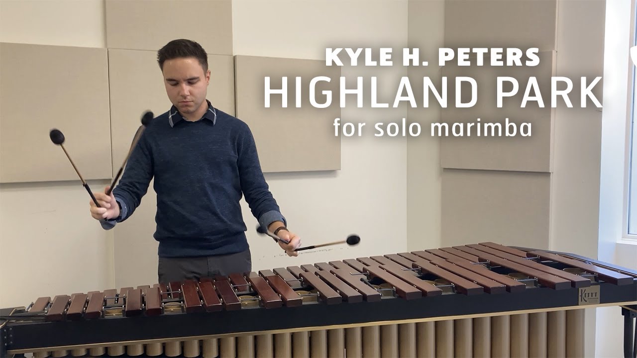 Highland Park (Kyle H. Peters) - Marimba Solo from 