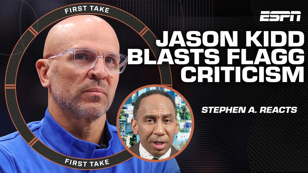 Jason Kidd GOES OFF after Cooper Flagg PG question 👀 Stephen A. reacts | First Take