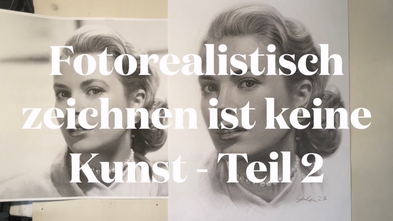 Fotorealistisch zeichnen ist keine Kunst - Teil 2