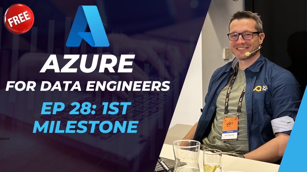Azure for DE: 28 - 1st milestone (ingest phase recapped + challenge)