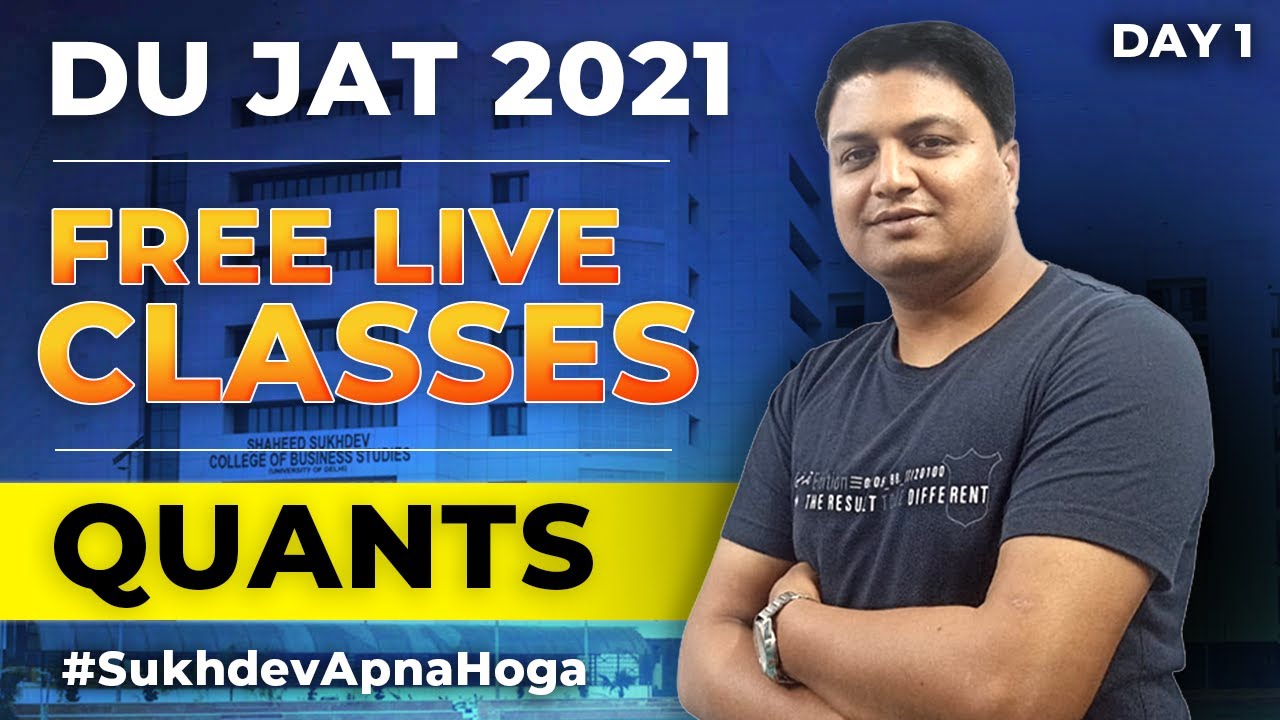 Day 1 Quants Important Questions - DU JAT 2021 #SukhdevApnaHoga