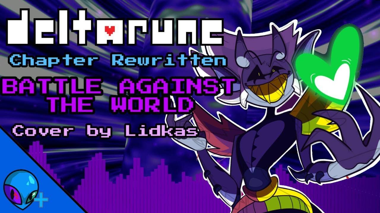 Deltarune: Chapter Rewritten - BATTLE AGAINST THE WORLD (Cover)