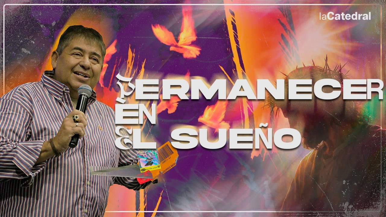 PERMANECER EN EL SUEÑO / PR. MARIO MILANO