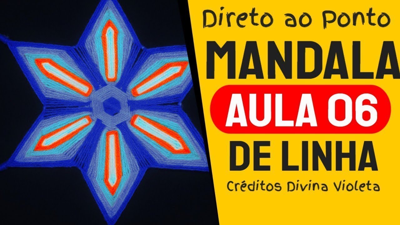 Como Fazer Mandala de L&atilde;  Direto ao Ponto - AULA 06