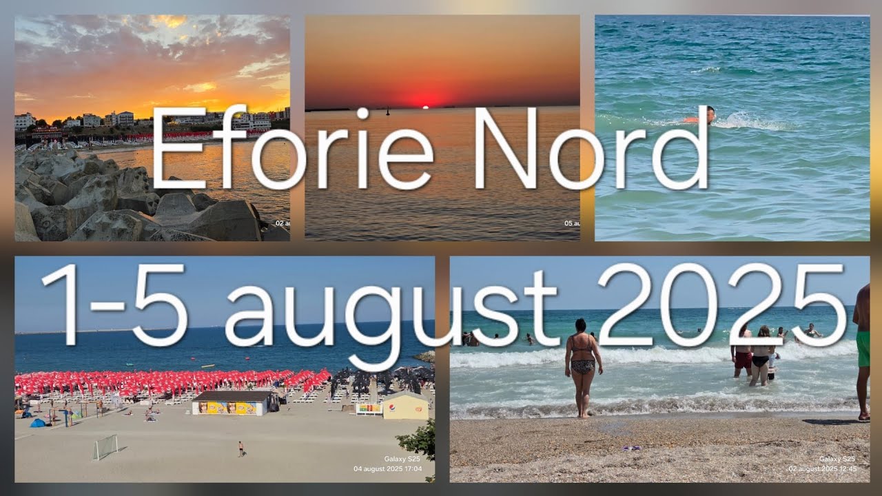 La Eforie Nord 1-5 august 2025