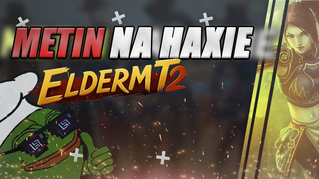 ElderMT2 NA HAXIE - 