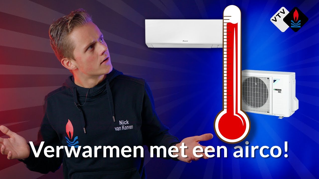 Voordelig verwarmen met een airco! Zuiniger &eacute;n sneller dan een CV-ketel
