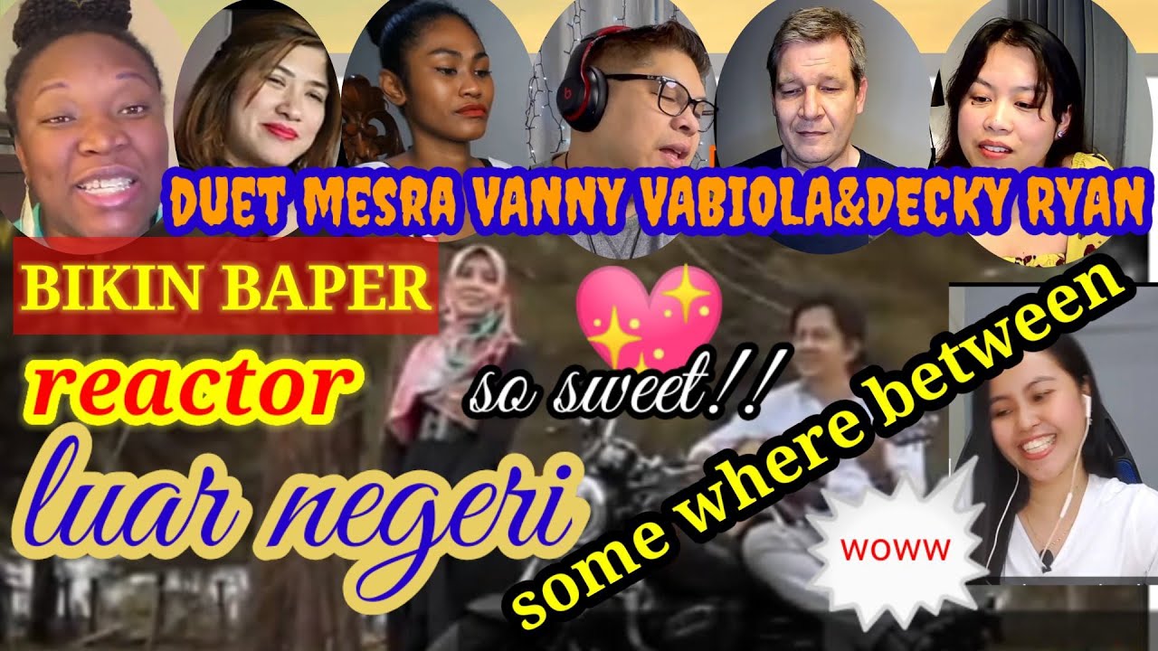 mesranya, duet vanny vabiola dan suaminya decky Ryan, para reactor luar negeri jadi baper