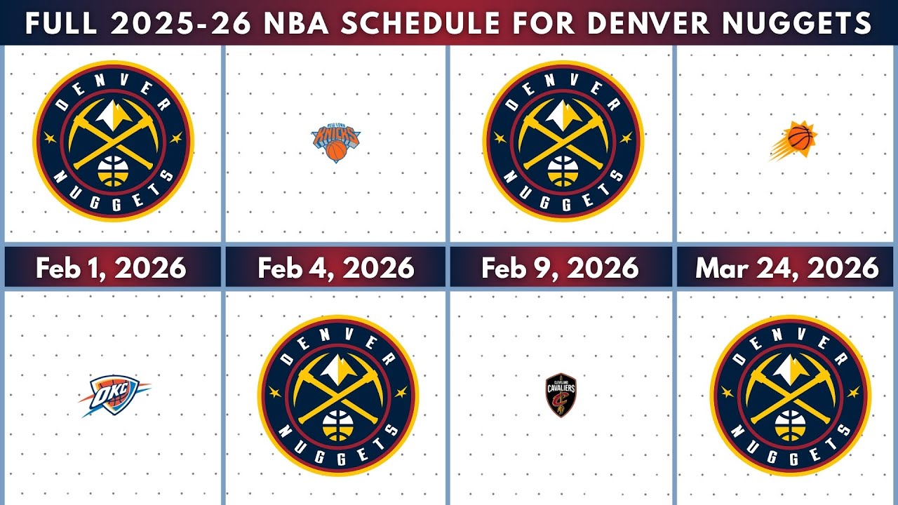 Denver Nuggets | Full 2025-26 NBA Schedule