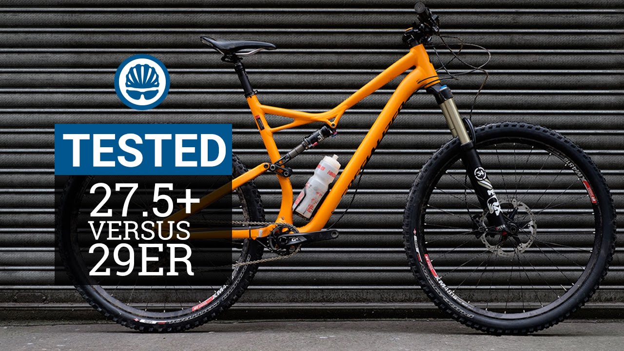 27.5+ Vs. 29er - Which Is Fastest?
