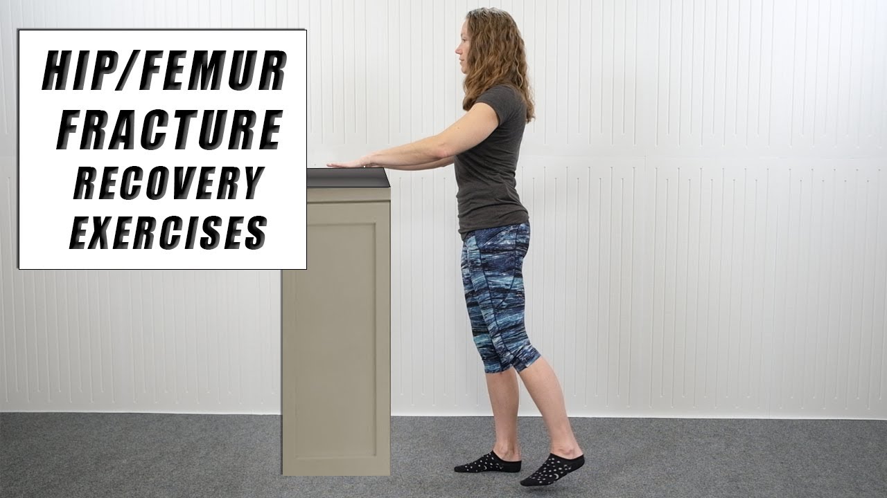 HIP FRACTURE EXERCISES | range of motion, strength and flexibility