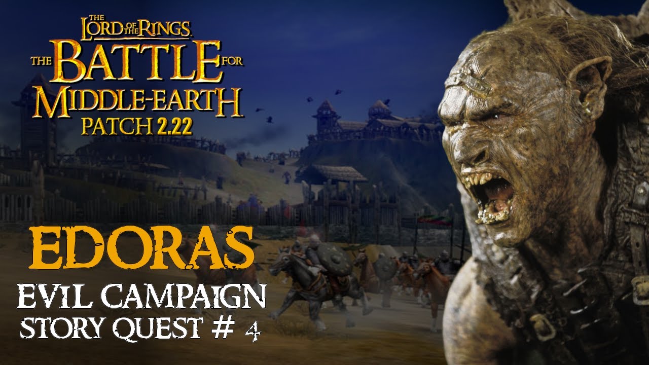 Battle for Middle Earth | EDORAS | BFME Patch 2.22