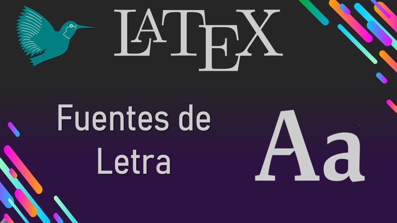Fuentes de Letra en LaTeX