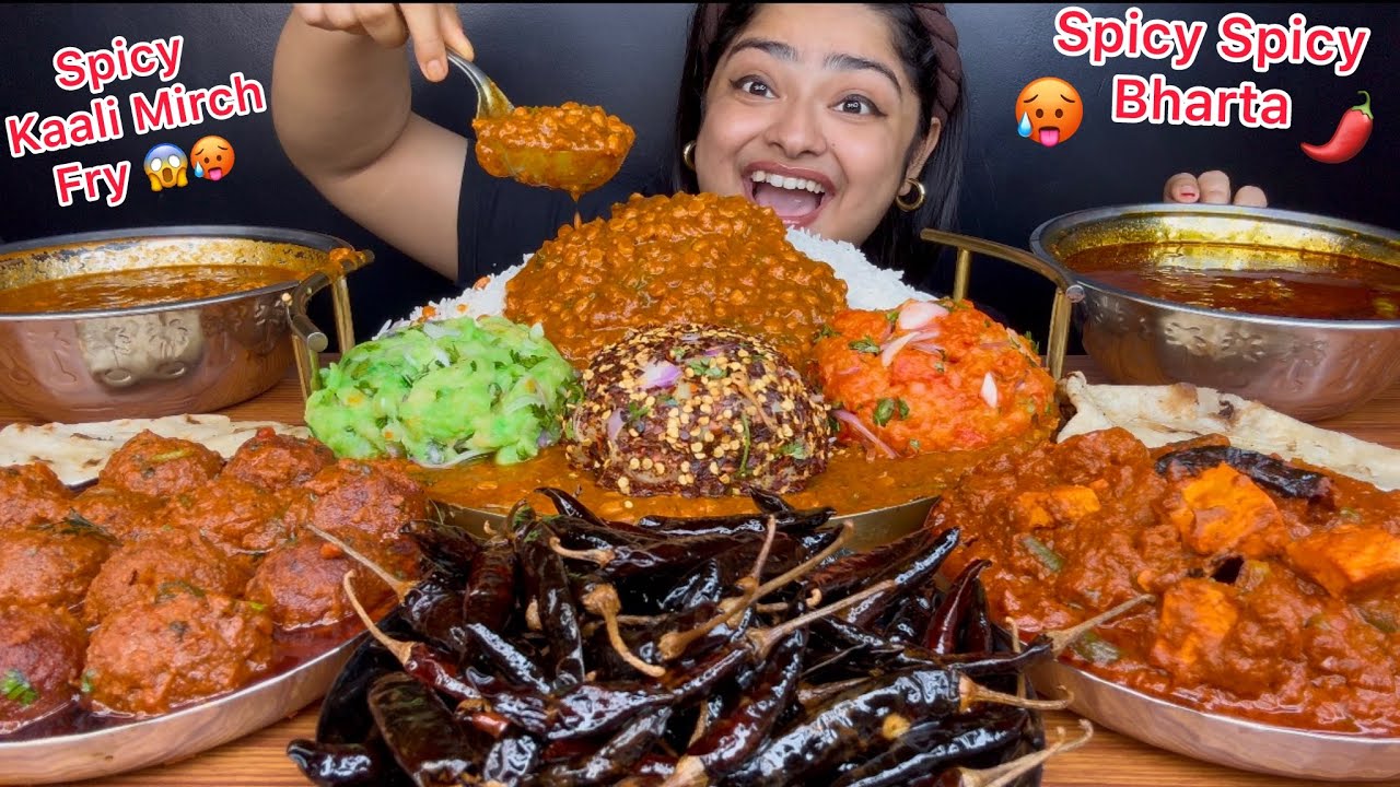 SPICY KAALI MIRCH FRY, 3 TYPES OF SPICY BHARTA, SOYA KOFTA CURRY, MASALA DAL AND MIX VEG WITH RICE