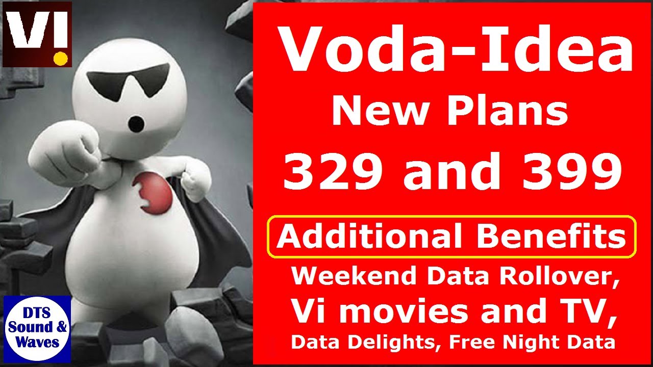 Vi New Plan 329 and 399 || Full Details || From 25 November2021 || VI Data Delight Offer