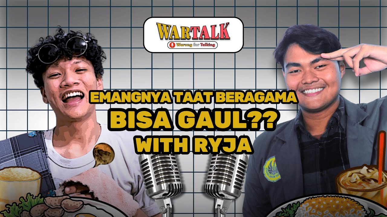 EPS. 3 | Emangnya Taat Beragama Bisa Gaul? With Ryja Baihaqi
