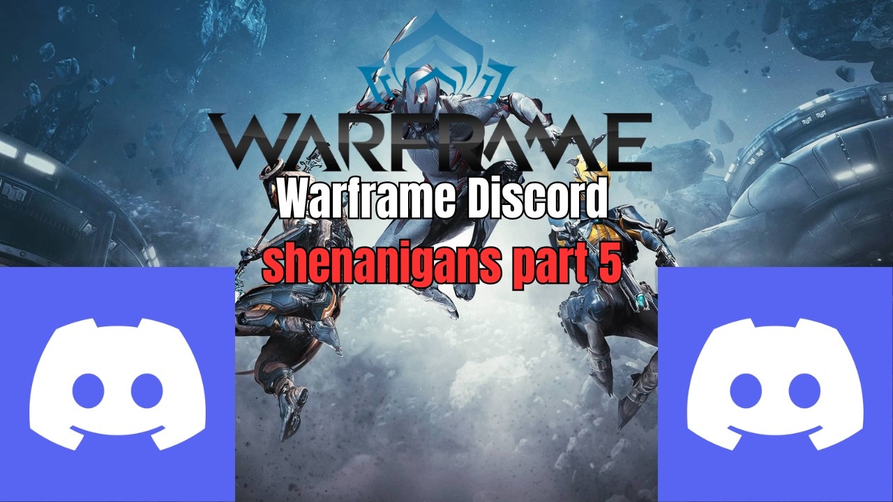Warframe Discord shenanigans part 5 suing Norse gods!