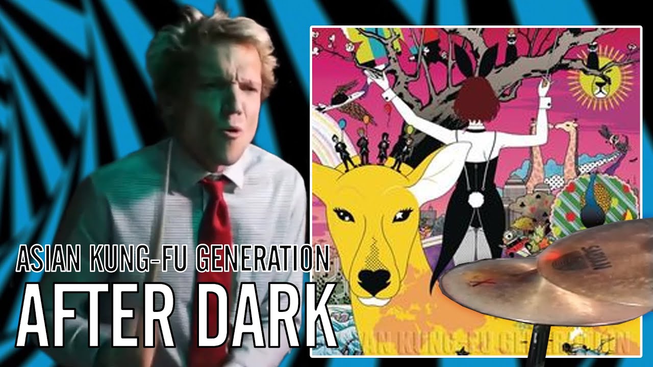 Asian Kung-Fu Generation - After Dark | Office Drummer [Blind Playthrough]