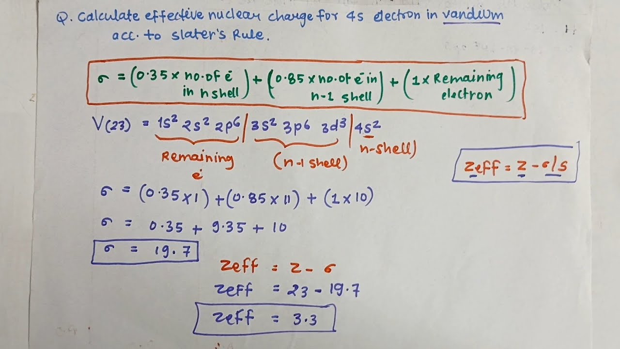 Calculate the effective nuclear charge for 4s electron in vanadium according to slater's rule l