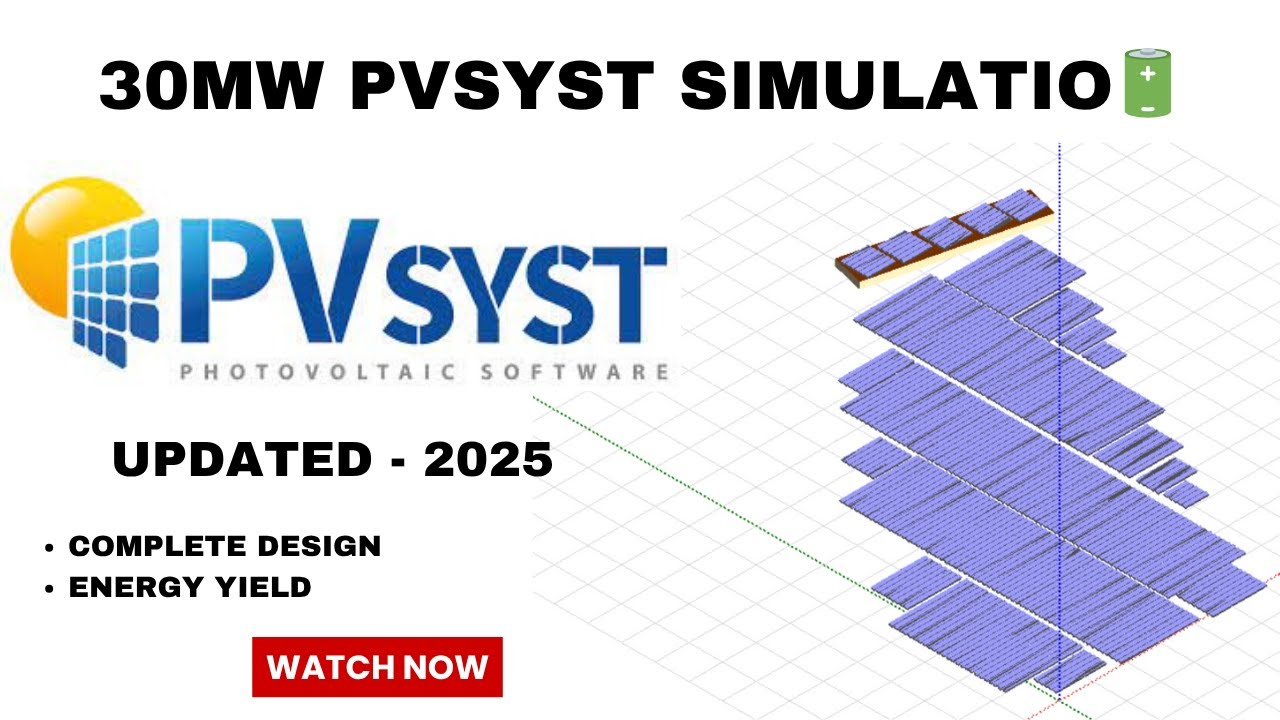 Проектирование подключенной к сети солнечной электростанции в PVsyst | Пошаговое руководство по м...