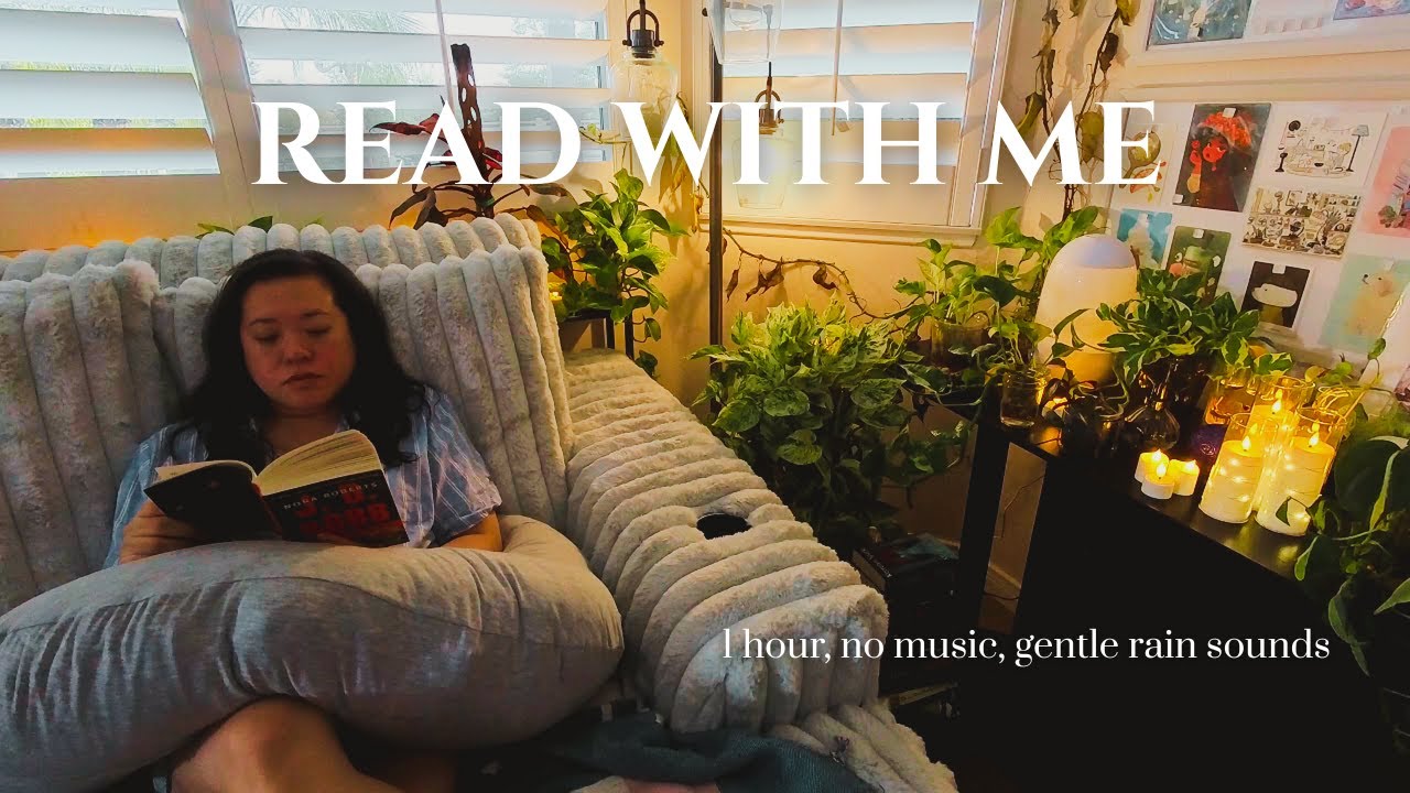 1 Hour Read with Me in My Cozy Reading Nook | 1 hour real time, no music, gentle rain sounds