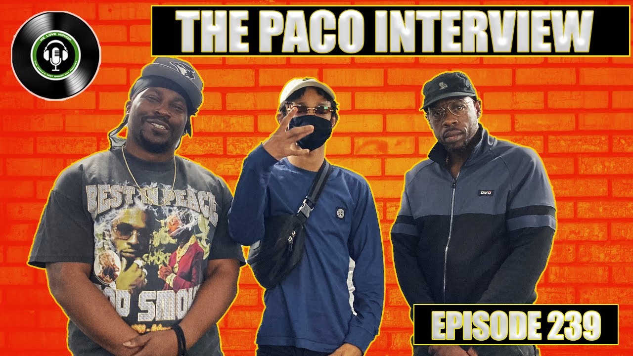YTN Paco Interview | Drake Mention | Scarborough Life | Media & More | We Love Hip Hop Podcast Ep239