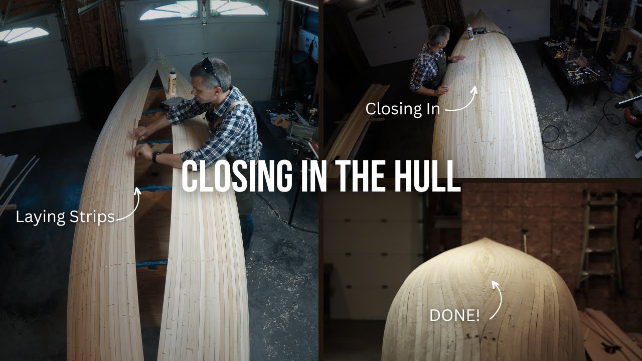 Building A Cedar Strip Canoe (Part 5) | Closing In The Hull