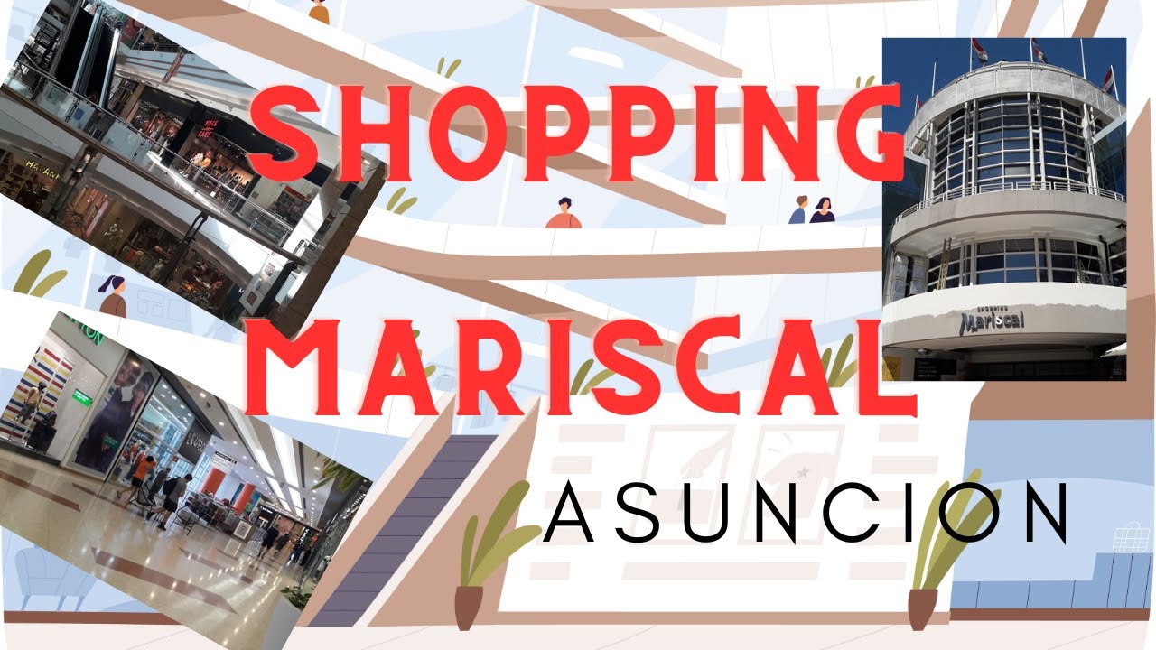 Shopping Mariscal, Asuncion, Paraguay