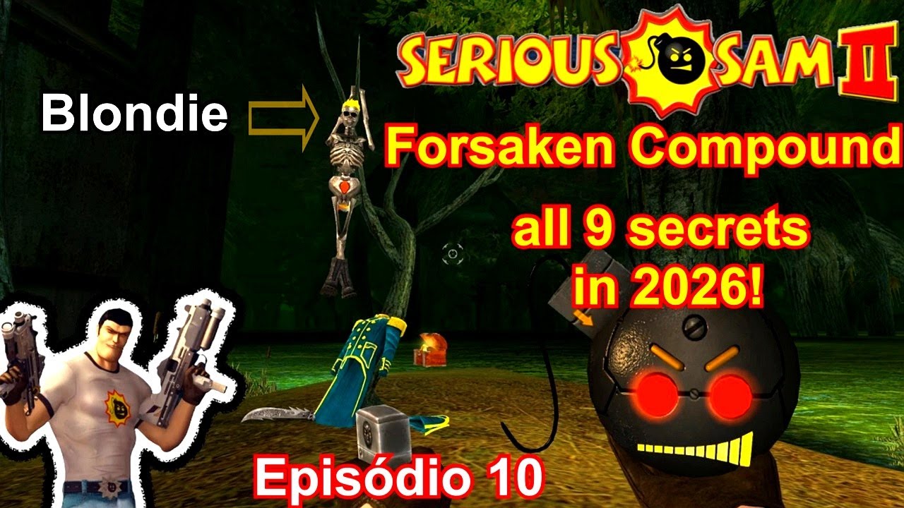 Serious Sam 2 Forsaken Compound all 9 secrets in 2026! Ep. 10