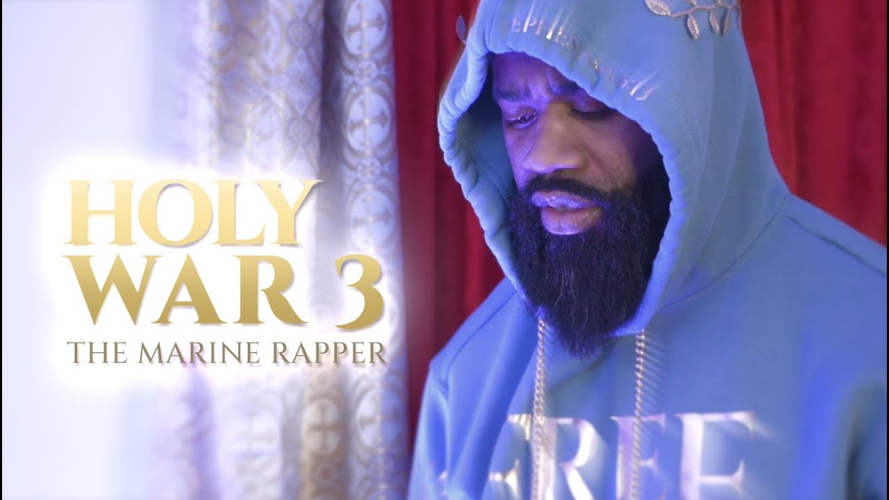 The Marine Rapper - Holy War 3 [Music Video]