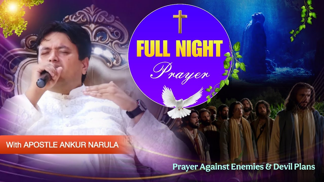Full Night Prayer (03-02-26) 💫 with Apostle Ankur Narula ✝️| Ankur Narula Ministries 