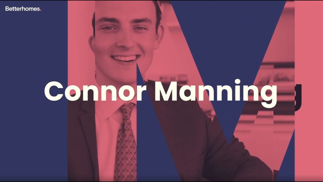 We are Betterhomes | Connor Manning