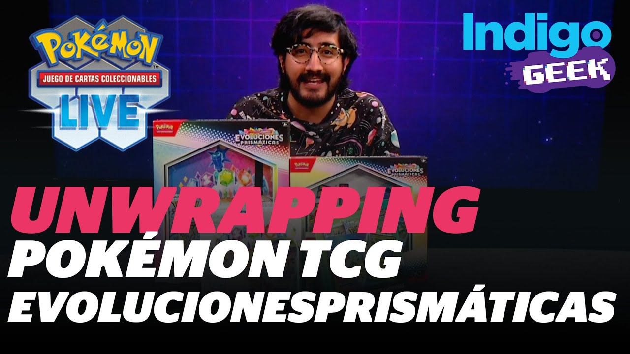 Unwrapping JCC Pokémon - Evoluciones Prismáticas | Indigo Geek