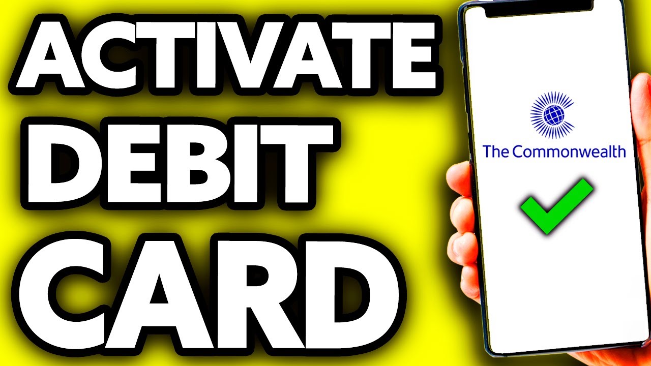 How To Activate Commonwealth Debit Card (EASY!)