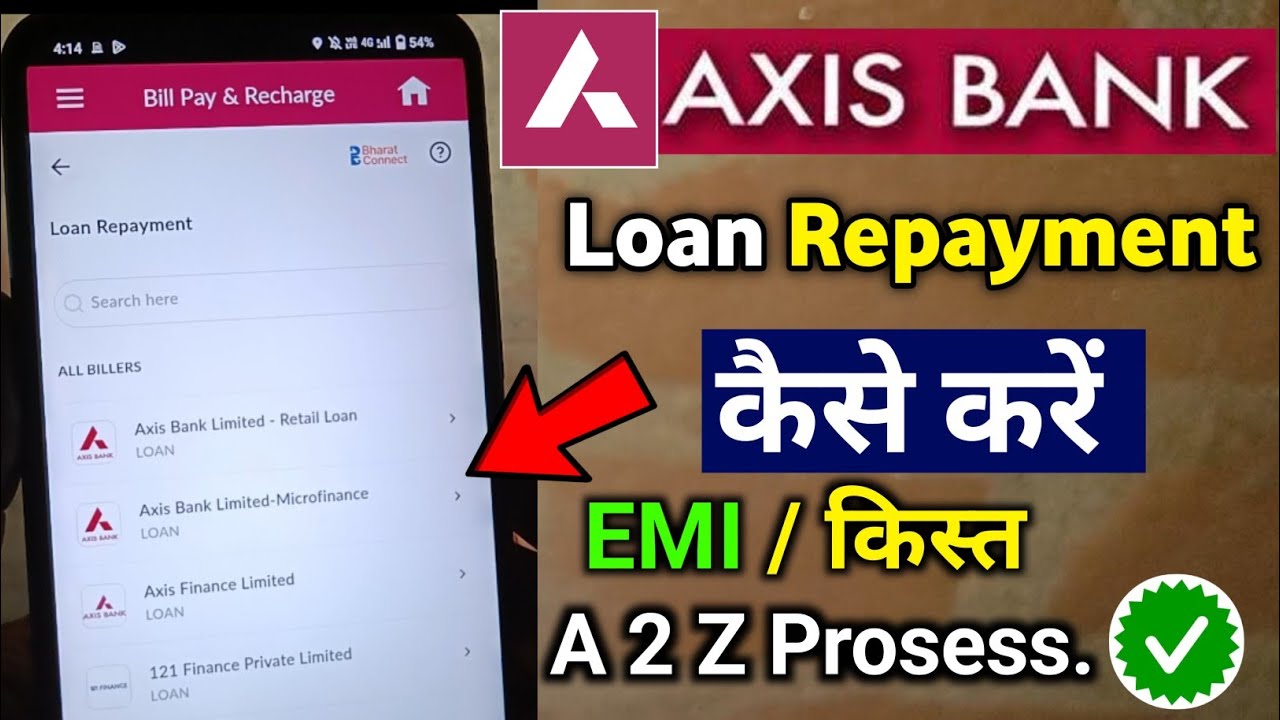 Axis Bank App Se Loan repayment Kaise Kare| how to pay loan Axis Bank | Loan Payment