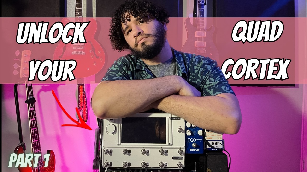 The Ultimate Quad Cortex Tone Guide: Part 1