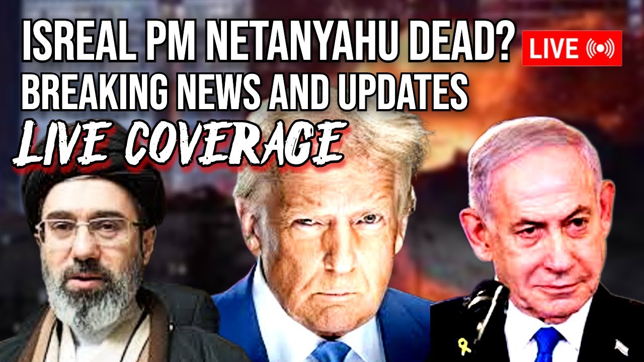 🚨LIVE- IRAN WAR ERUPTS: Reports Netanyahu KILLED In Iranian Airstrike &ndash; Trump Says &ldquo;NO DEAL&rdquo;🚨