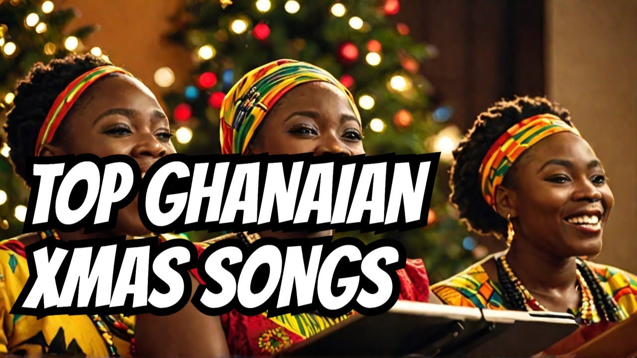 The Best Ghanaian Christmas Songs to Inspire Your Day