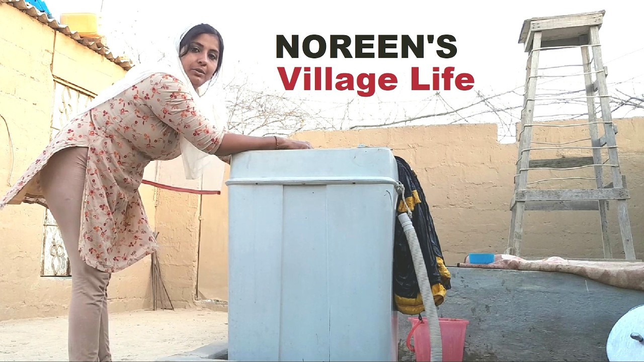 Noreen's Village Life:  Washing My Husband's Jacket - تھک گیٔ کام کر کر کے