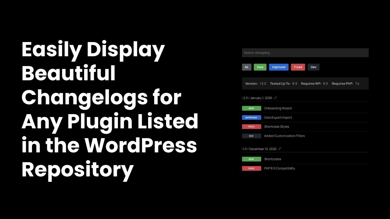 Easily Display Beautiful Changelogs for Any Plugin in the WordPress Repository for Free