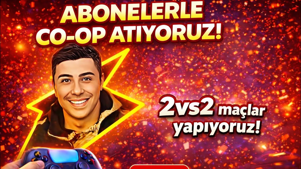 🔴CANLI YAYIN Abonelerle CO-OP 2v2! 🔥 | eFootball 2026 Canlı Yayın 🔥💯 ✅✅🔥🇹🇷