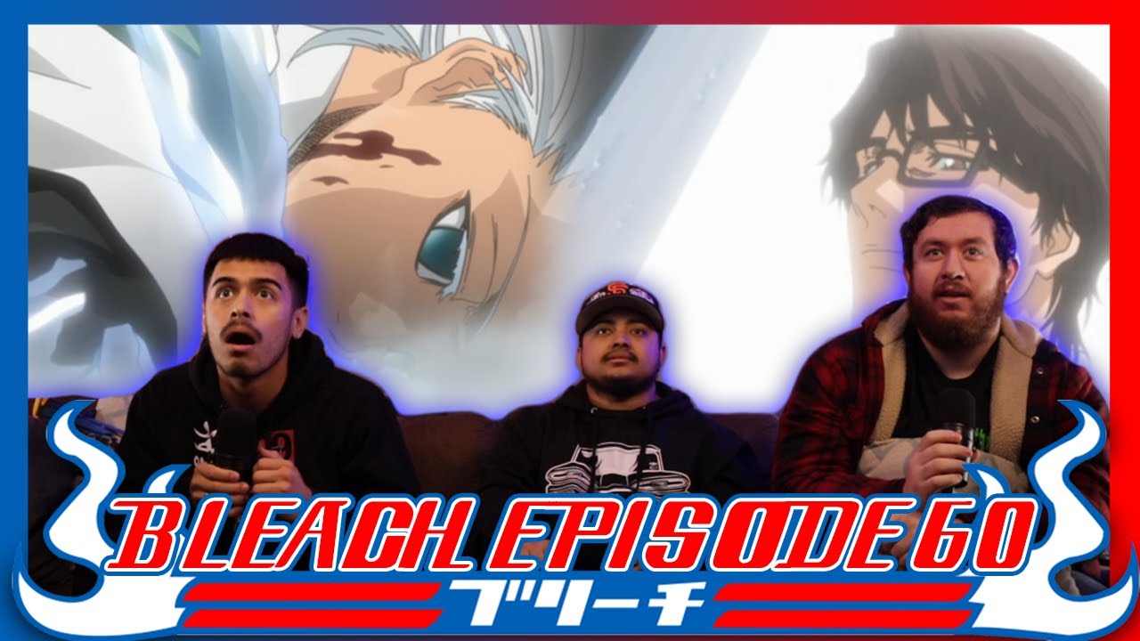 BLEACH EPISODE 60 REACTION | AIZEN IS NOT DEAD?!!