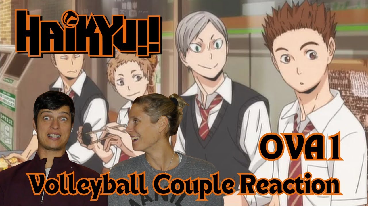 Реакция пары волейболистов на Haikyu!! OVA1: «Появление Лёва»