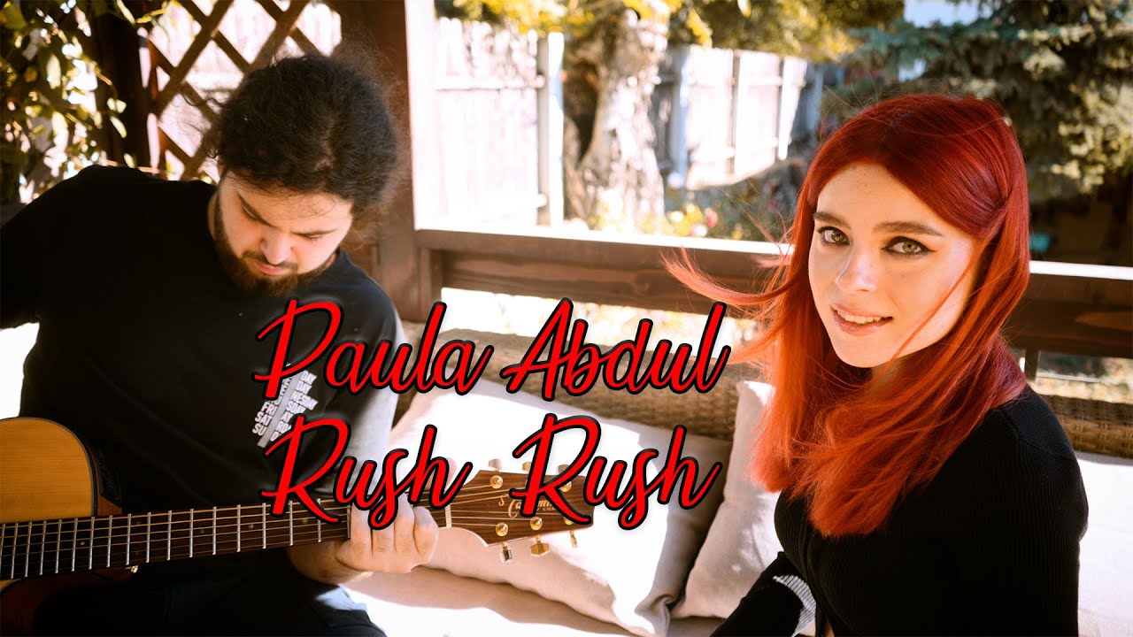 Rush Rush - Paula Abdul (Acoustic Version by Andreea Munteanu & Andrei Cerbu)