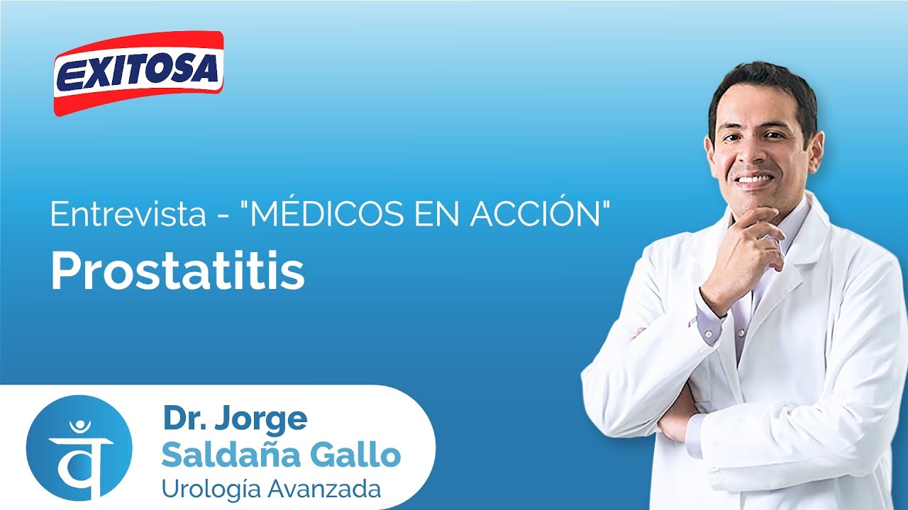 Prostatitis. Que es? Por qué no la curan? Entrevista en Exitosa TV.